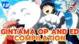 OP/ED Compilation | Chinese and Japanese Subbed | Gintama_E12