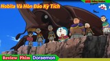 Review Doraemon | Tập Đặc Biệt - Nobita Và Hòn Đảo Kỳ Tích | Mon Cuồng Review