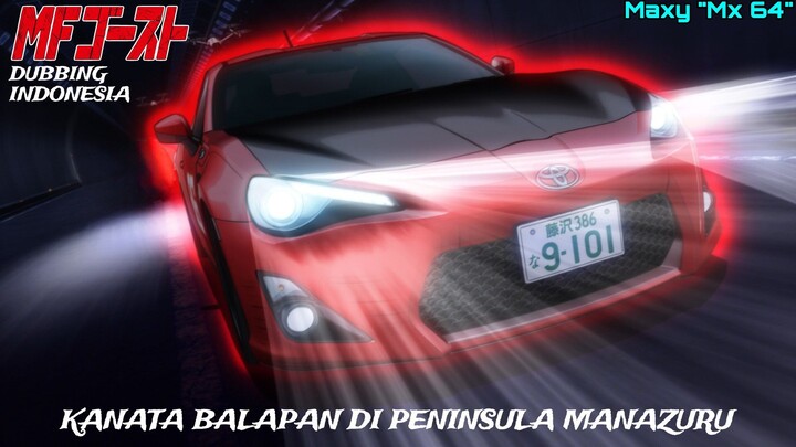 MF Ghost Dubbing Indonesia - Kanata Balapan di Peninsula Manazuru!