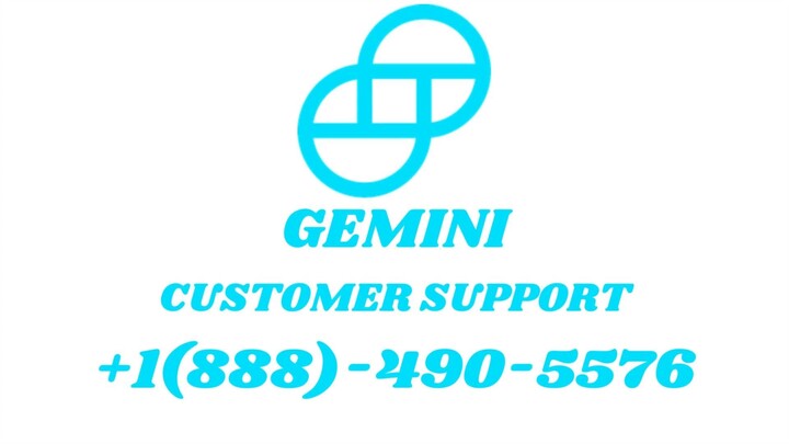 Gemini Customer Support Number 💎1888‒490‒5576 Help Desk Phone Number