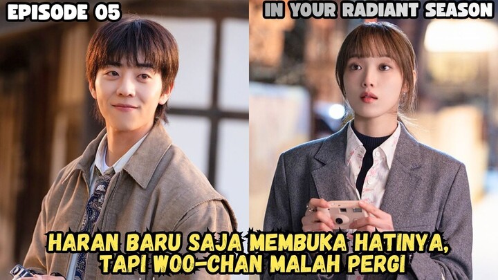 IN YOUR RADIANT SEASON EPISODE 5