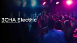 NailordX - 3CHA Electric Remixset v.2021 [EP.1]