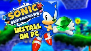 Install Yuzu Emulator with Sonic Superstars on PC Tutorial