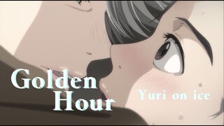 【冰上的尤里 | Yuri on ice】《Golden Hour》