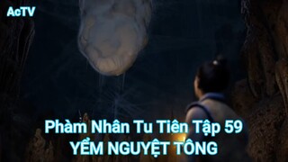 Phàm Nhân Tu Tiên Tập 59-YỂM NGUYỆT TÔNG