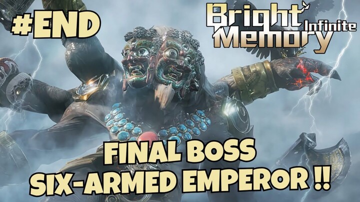 [ANDROID] BRIGHT MEMORY : INFININTE INDONESIA - END FINAL BOSS SIX-ARMED EMPEROR !!