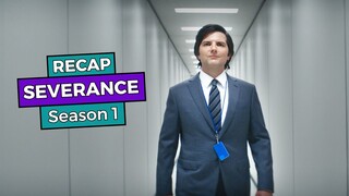 Severance: Season 1 RECAP