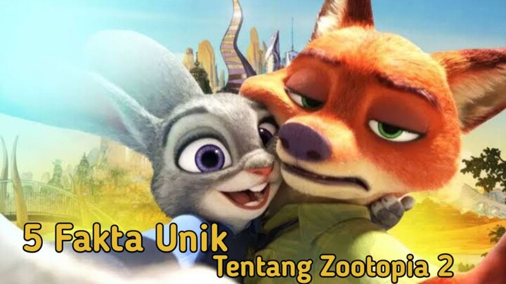 5 Fakta Unik tentang Zootopia 2 yang Bakal Bikin Kamu Ngakak!