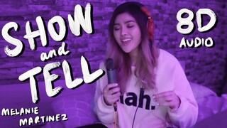 Melanie Martinez - Show and Tell (Cover by Lesha ~ 8D Audio)