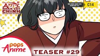 [S2] Câu Lạc Bộ Anti Nhân Vật Chính | Teaser Tập 29 | Movingtoon POPS Anime