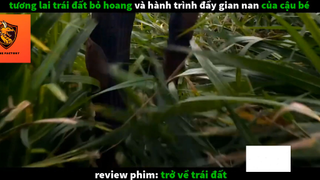 Trở về trái đất (p1) #rvphimcuocsong