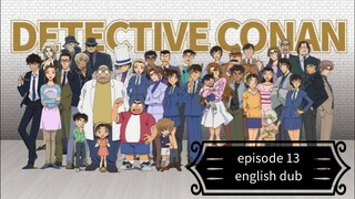 Detective Conan Episode 13 (eng. dub)