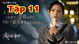 KHI BÓNG ĐÊM GỢN SÓNG TẬP 11-  Trương Dư Hy TÌNH TỨ  bên Lưu Học Nghĩa, review 9,10