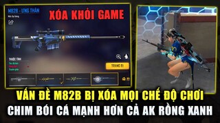 Free Fire | Vấn Đề M82B Bị Xóa Khỏi Mọi Chế Độ Chơi - Súng Mới Chim Bói Cá Mạnh Hơn Cả AK Rồng Xanh