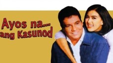 AYOS NA... ANG KASUNOD (2000) FPJ