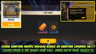 FREE FIRE | CODE Ở BÊN SERVER NƯỚC NGOÀI KHÁC BỌT SO VỚI BÊN SERVER CHÚNG TA NHƯ THẾ NÀO - FREE M79?