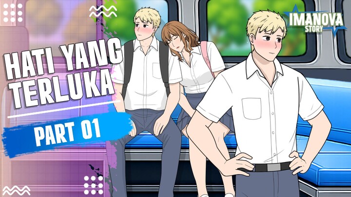 HATI YANG TERLUKA PART 1 -Drama Animasi