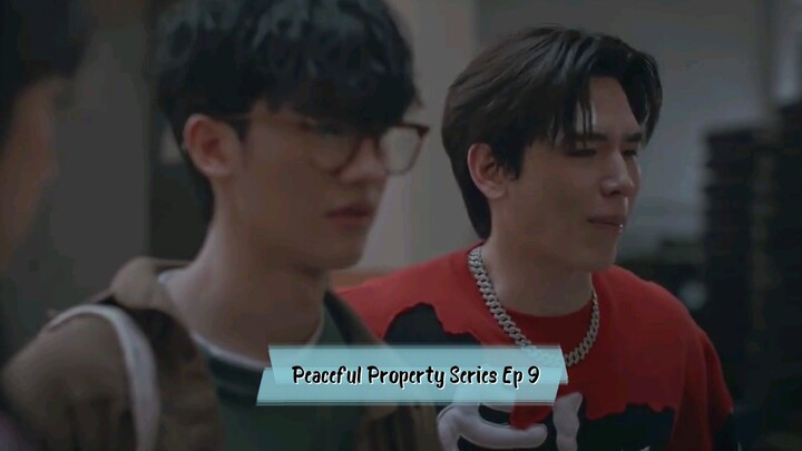 #PP Peaceful Property Ep 9 sub indo