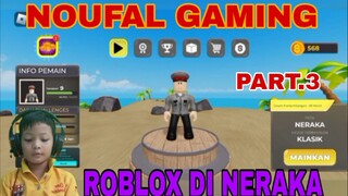 main game roblox di neraka part.3