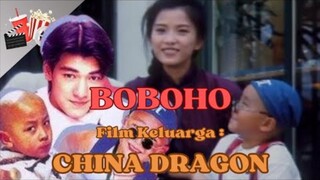 FILM BOBOHO : CHINA DRAGON (1995) || FILM JADUL HONGKONG