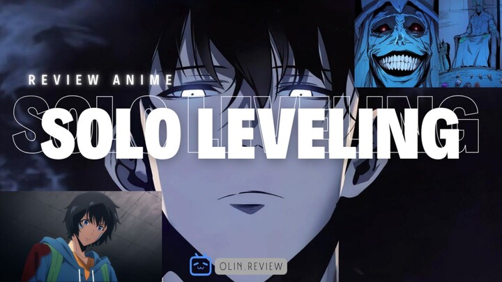 [Review] Dari cupu jadi suhu?! SOLO LEVELING menyala abangkuh🔥💯