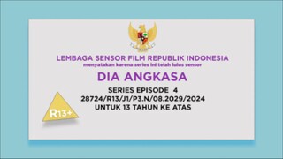 DIA ANGKASA EPISODE 4