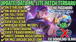 Data ML Lite Full Event 1Gb Terbaru Patch Allstar | ML Lite | Cara Mengatasi Lag & Patah Patah