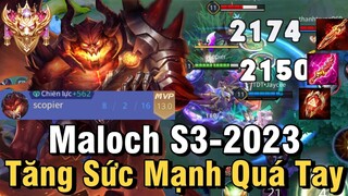 Maloch S3-2023 Liên Quân Mobile | Cách Chơi, Lên Đồ, Phù Hiệu Bảng Ngọc Cho Maloch S3 2023 Full Dame