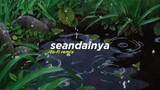 Vierra - Seandainya (Alphasvara Lo-Fi Remix)
