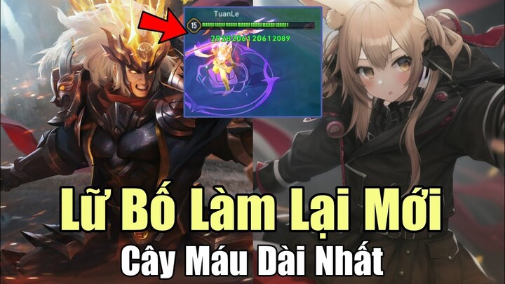 Liên Quân Garena Lữ Bố làm lại Cây máu dài nhất - Ulti 1 cái hồi 3k máu gây hoang mang