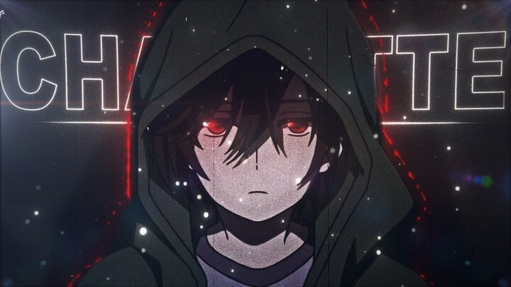 Charlotte - Longlost [AMV/Edit]
