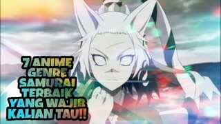 SAMURAI TERBAIK!! Inilah 7 Anime genre samurai terbaik yang wajib kalian tonton