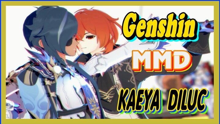 [Genshin, MMD] Kaeya dan Diluc menarikan "trouble maker"