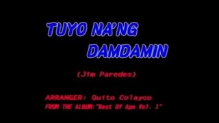 TUYO NA'NG DAMDAMIN By Apo Hiking Society