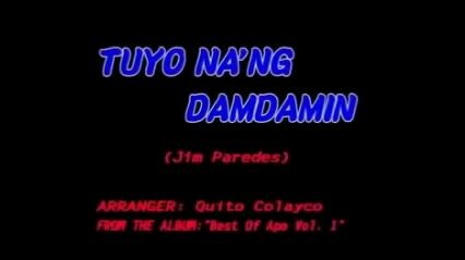 TUYO NA'NG DAMDAMIN By Apo Hiking Society