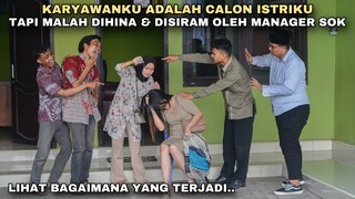 TAK SENGAJA PULANG MERANTAU KETEMU CINTA LAMA, TAPI TERNYATA KARYAWANKU CALON ISITRIKU !!