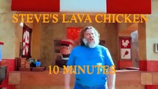 Steve's Lava Chicken Song in 10 Minutes (Minecraft Movie)