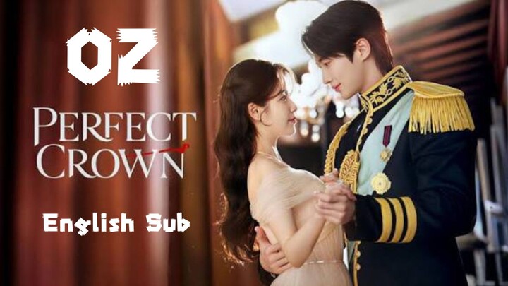 Perfect Crown Full Episode 2 [English Sub]