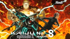 Kaiju No. 8 Season 2 episode 1 Hindi Dubbed HD