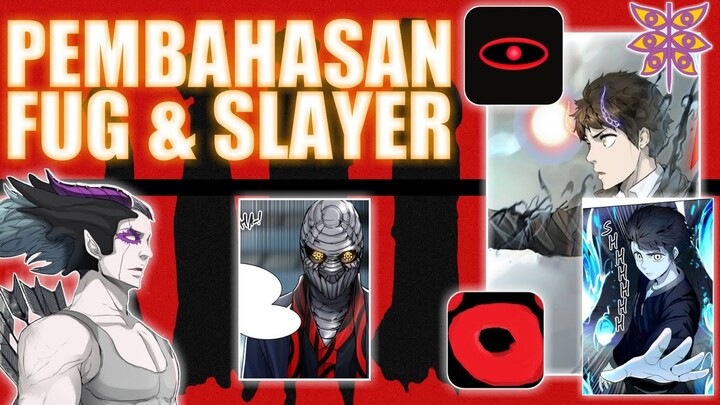 KEGELAPAN DALAM MENARA!! Pembahasan FUG & Slayer | Tower of God