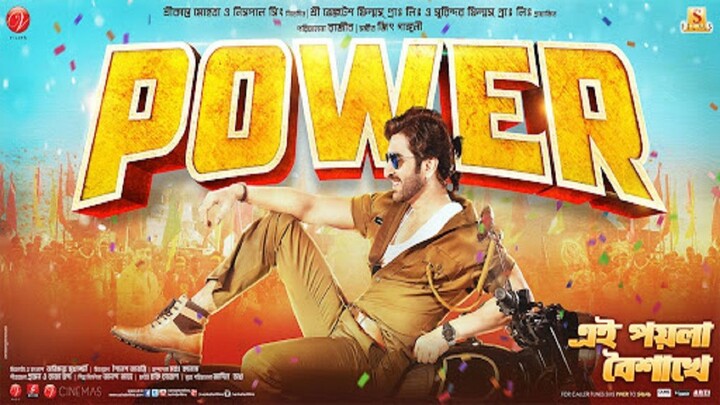 Power (পাওয়ার)  Jeet, Nusrat & Sayantika  Bangla New Movie 2023