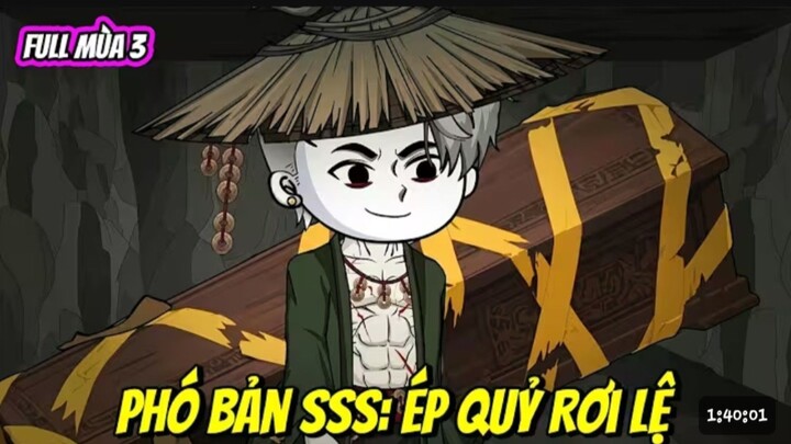 hoạt hình quỷ dị || phó bản sss: Quỷ rơi lệ -full mùa 3 [//] Thiên môn sub