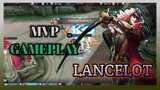 LANCELOT MVP GAMEPLAY WATCH FULL VIDEO ON MY YOUTUBE CHANNEL