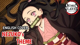 [ENGLISH COVER] Demon Slayer: Kimetsu no Yaiba - "Nezuko's Theme" Full OST [ANIMEOTAKU]