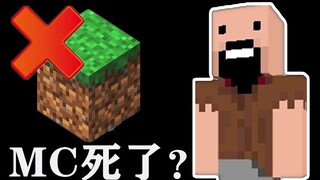 Why did Notch say Minecraft is dead? Has MC lost its original flavor?