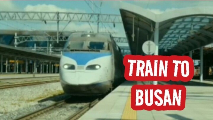 TRAIN TO BUSAN, Drakor 2016 "Full Zombie