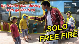 Trẻ Trâu Bất Ngờ Bị Chặn Đường Gạ Kèo Solo Free Fire Kèo 5 Củ | TQ97