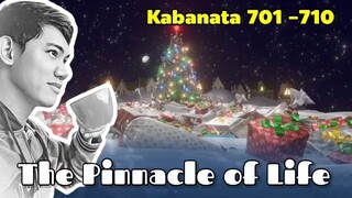 The Pinnacle of Life / Kabanata 701 - 710