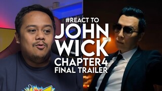 #React to JOHN WICK CHAPTER 4 Final Trailer