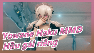 Yowane Haku MMD - Hầu gái riêng